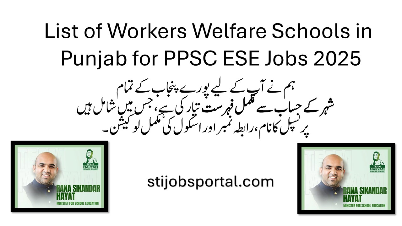 List of Workers Welfare Schools in Punjab for PPSC ESE Jobs 2025
